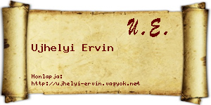 Ujhelyi Ervin névjegykártya